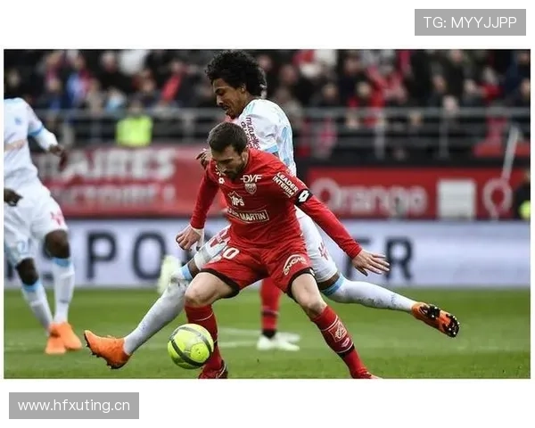 马赛锋线近期表现稳健，进攻端持续提升